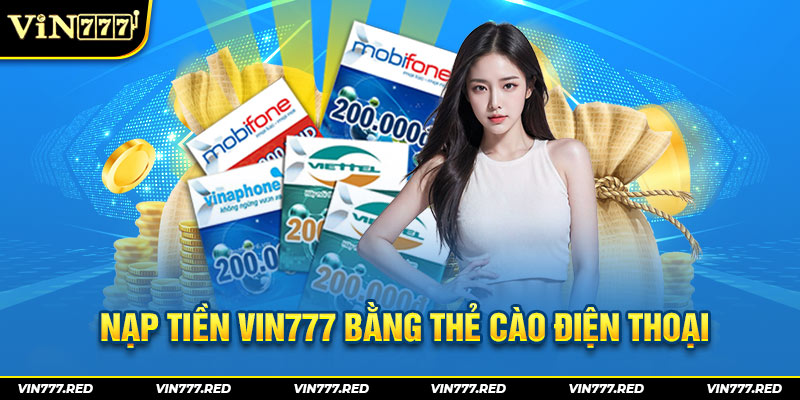 Nạp tiền VIN777 bằng card