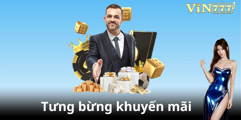 Giới thiệu Vin777 tưng bừng các khuyến mãi