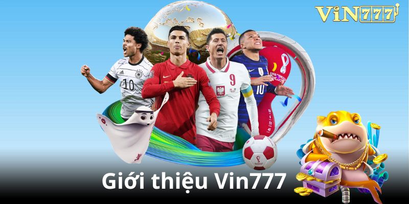 Nhà cái đẳng cấp khu vực châu Á Vin777